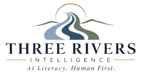 Three Rivers Intelligence — AI Literacy, Human First.